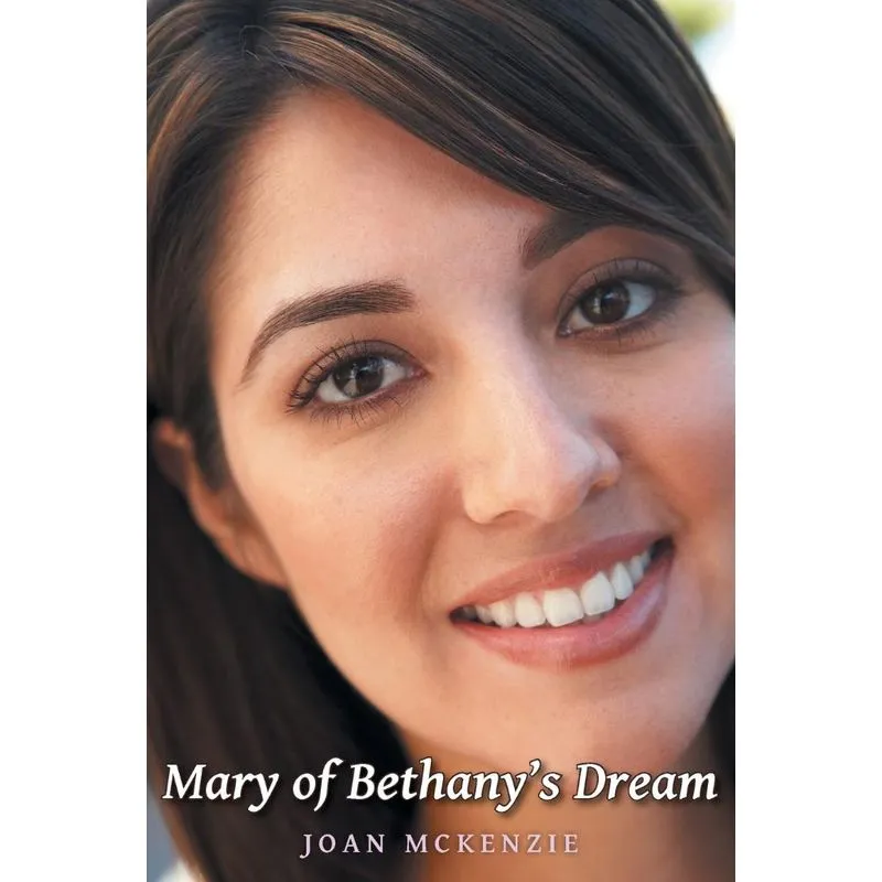 Mary of Bethanys Dream