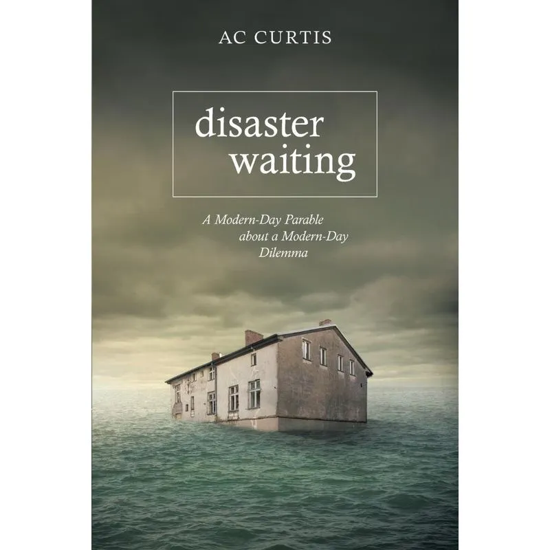 Disaster Waiting