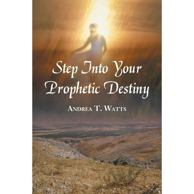 Step Into Your Prophetic Destiny