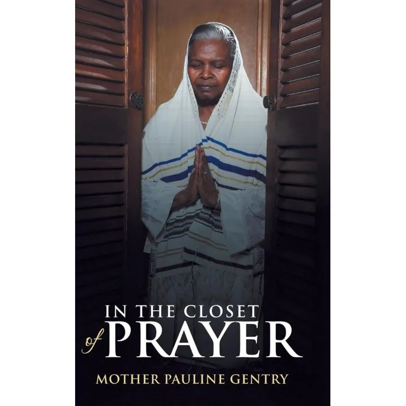 In the Closet of Prayer