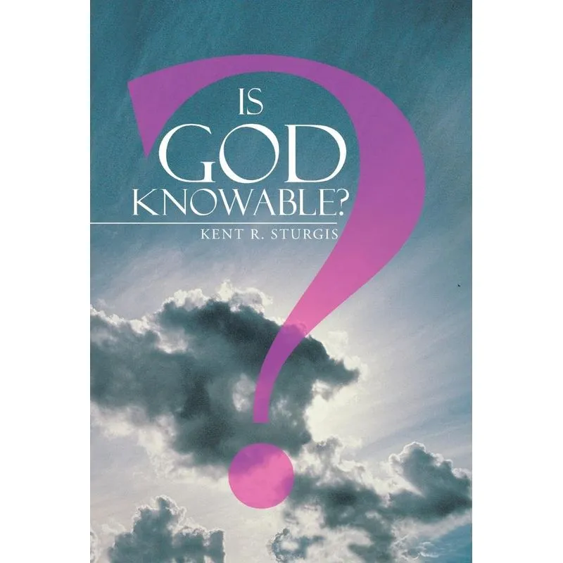 Is God Knowable?