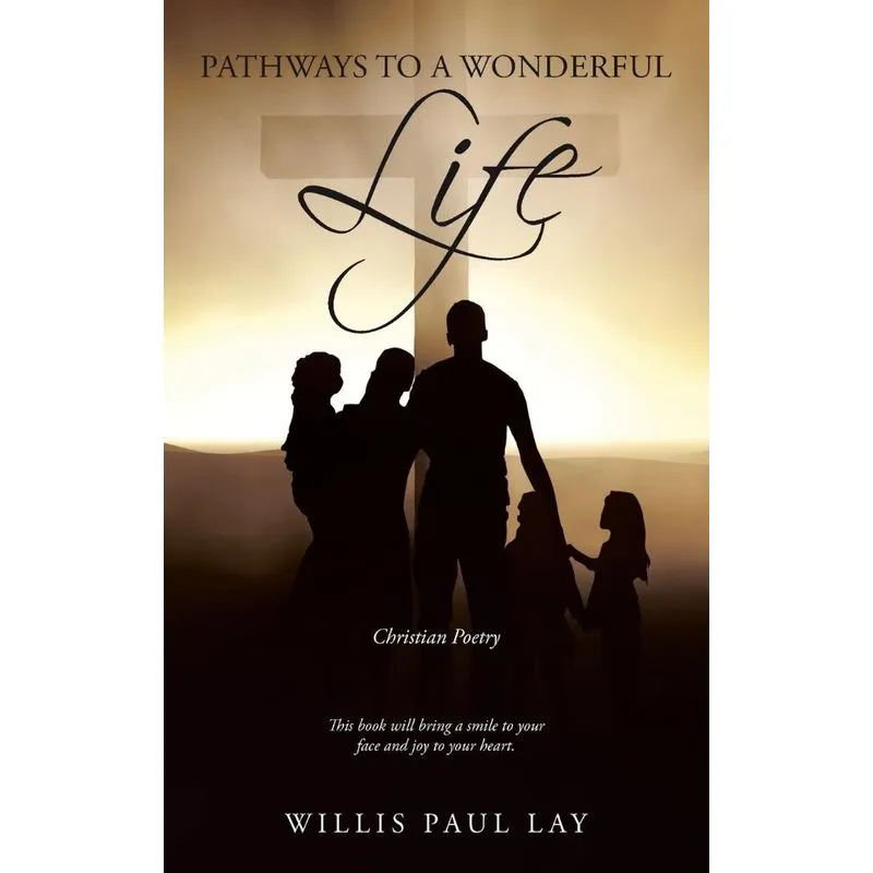 Pathways to A Wonderful Life