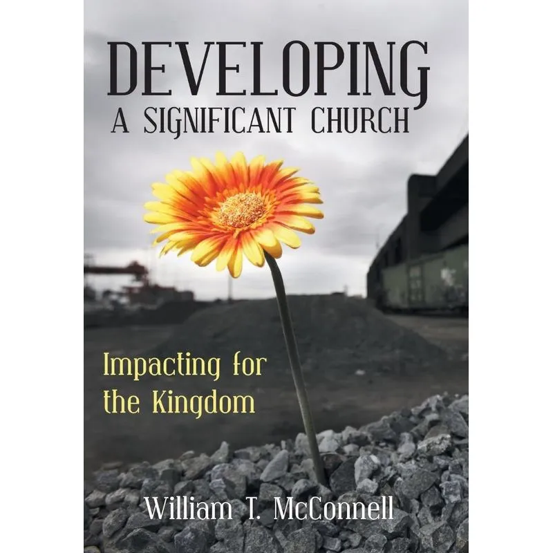 Developing a Significant Church