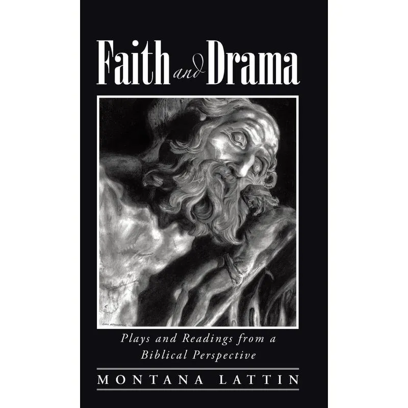 Faith and Drama