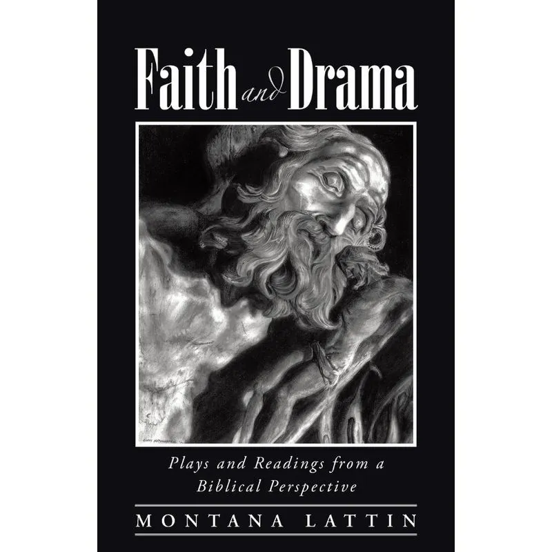 Faith and Drama
