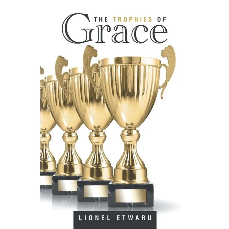 The Trophies of Grace