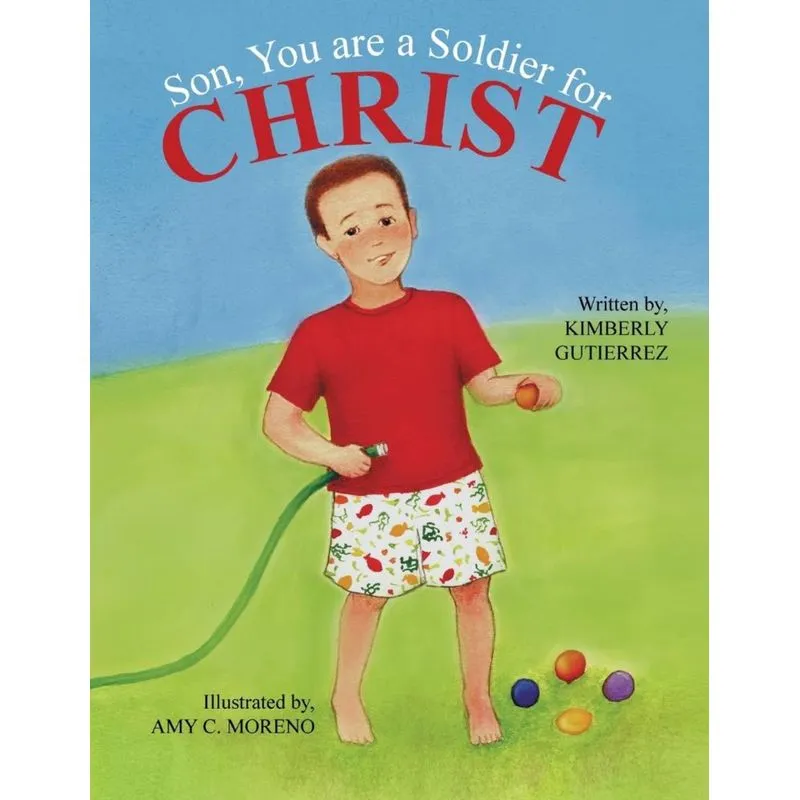 Son, You Are a Soldier for Christ