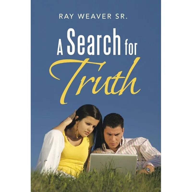 A Search for Truth