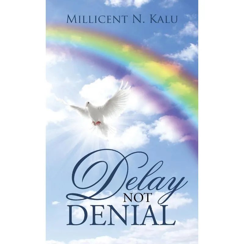 Delay Not Denial