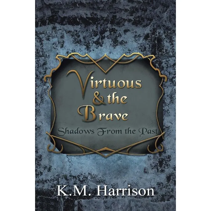 Virtuous & the Brave