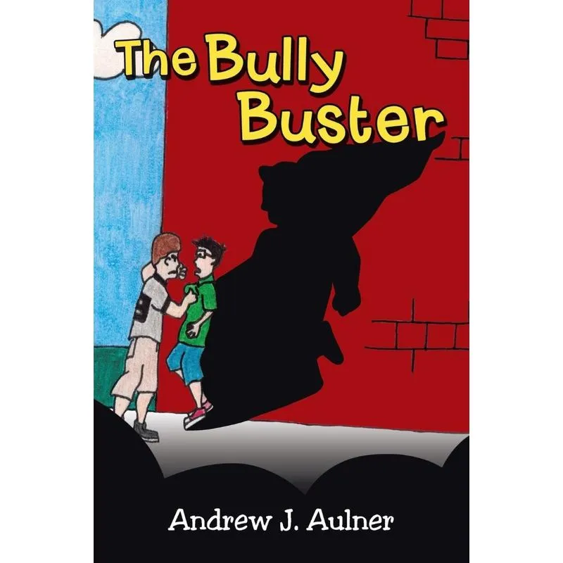 The Bully Buster