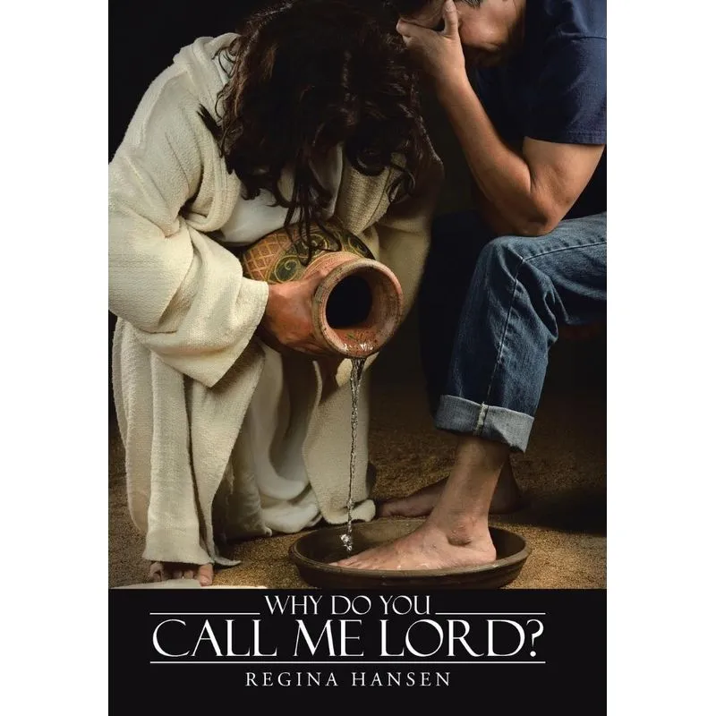 Why Do You Call Me Lord?