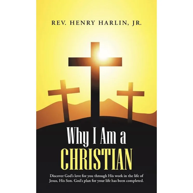 Why I Am a Christian
