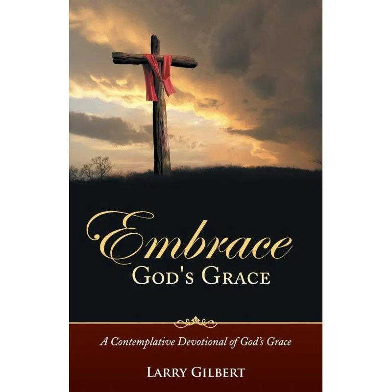 Embrace Gods Grace