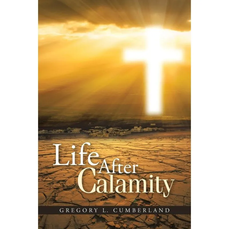 Life After Calamity