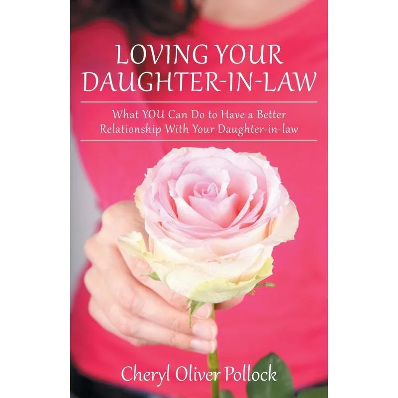 Loving Your Daughter-In-Law