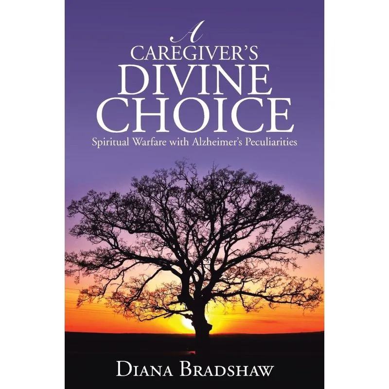 A Caregivers Divine Choice
