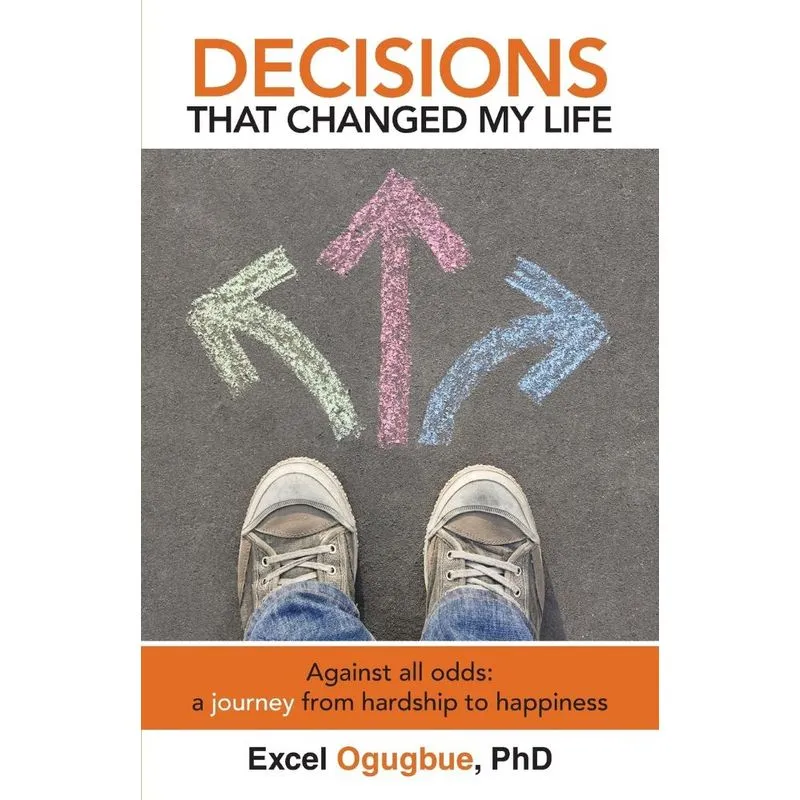 Decisions That Changed My Life