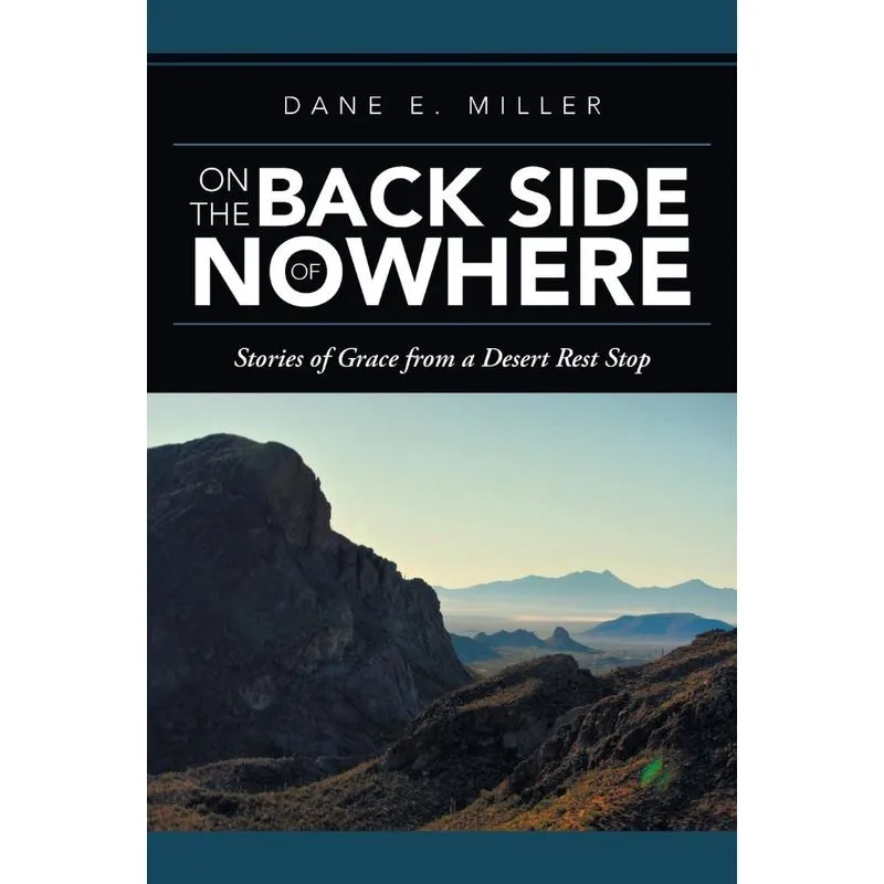 On the Back Side of Nowhere