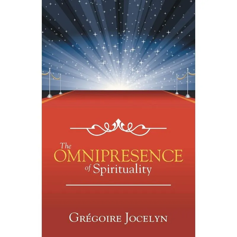 The Omnipresence of Spirituality