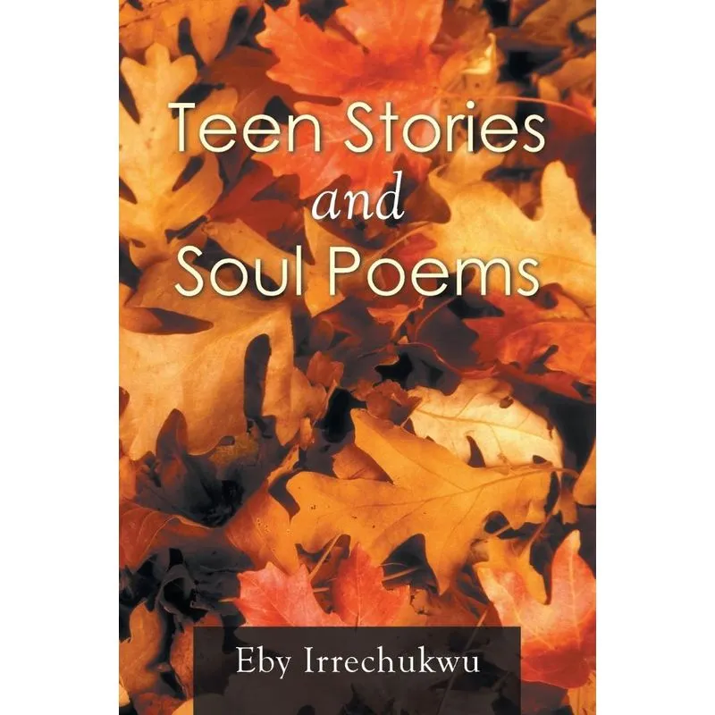 Teen Stories and Soul Poems