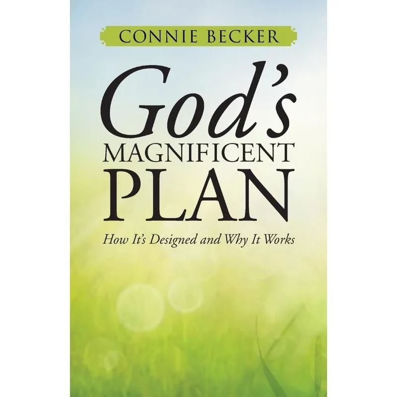 Gods Magnificent Plan