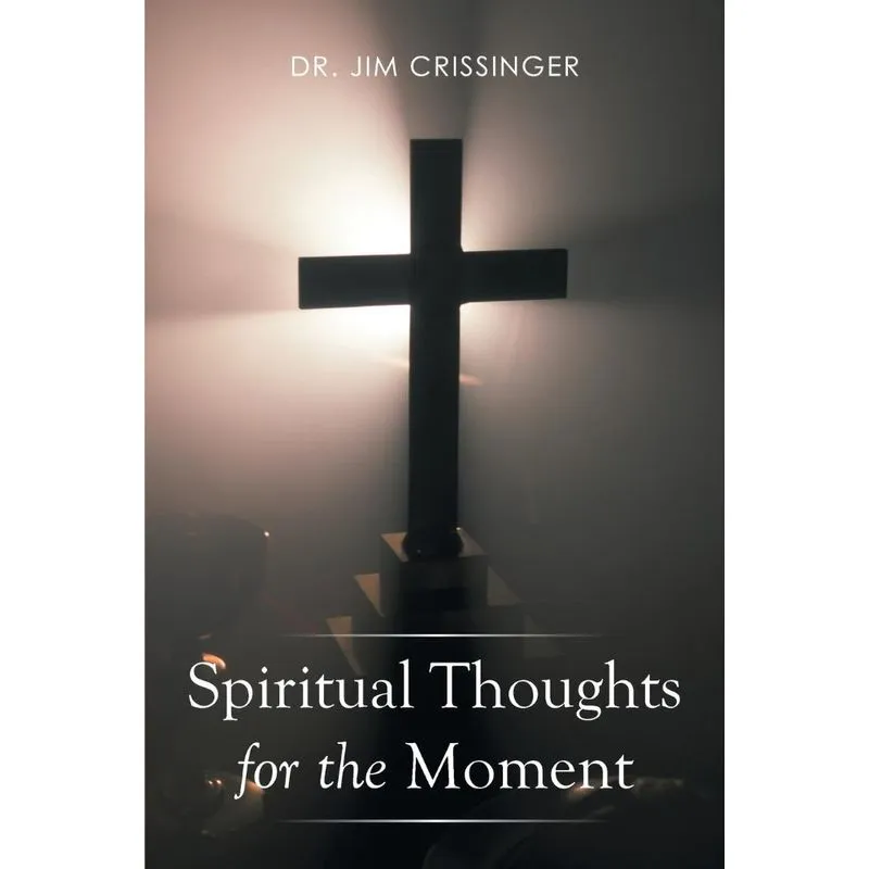 Spiritual Thoughts for the Moment
