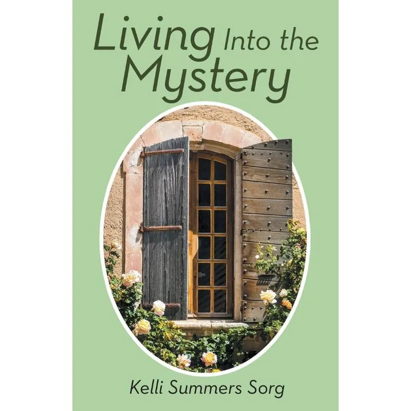 Living Into the Mystery