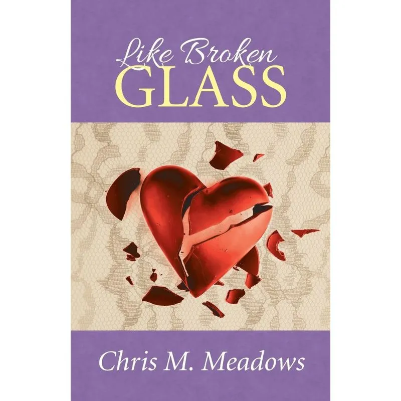 Like Broken Glass