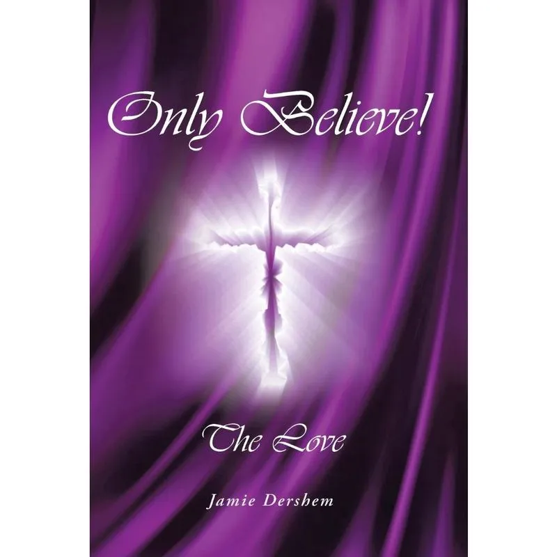 Only Believe!