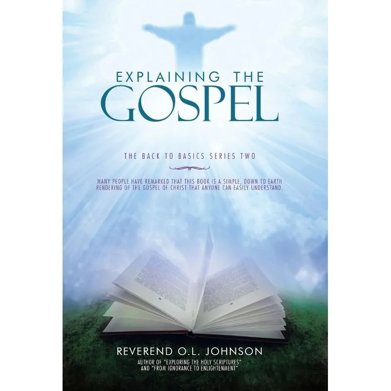 Explaining the Gospel