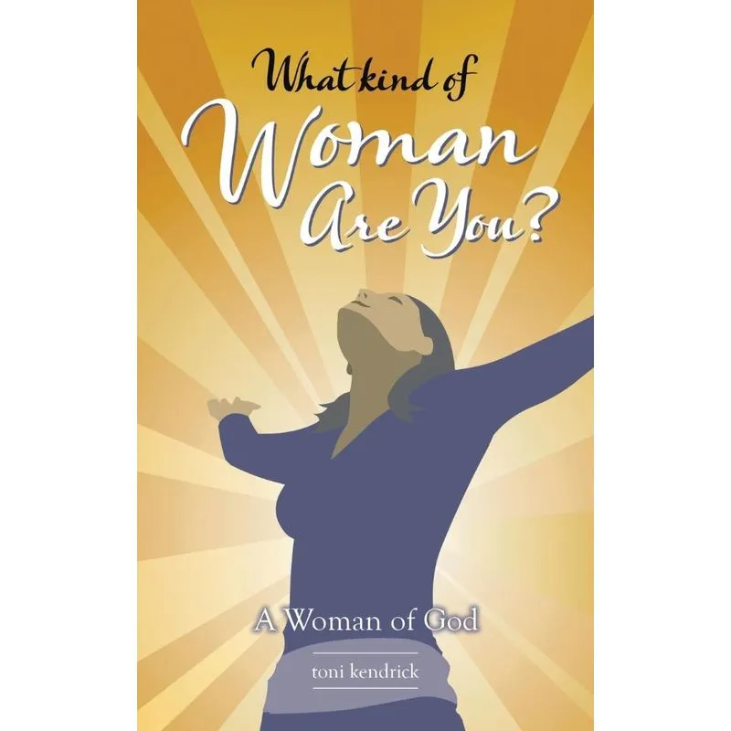 What Kind of Woman Are You?