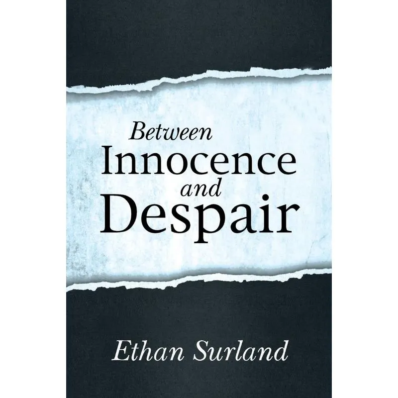 Between Innocence and Despair