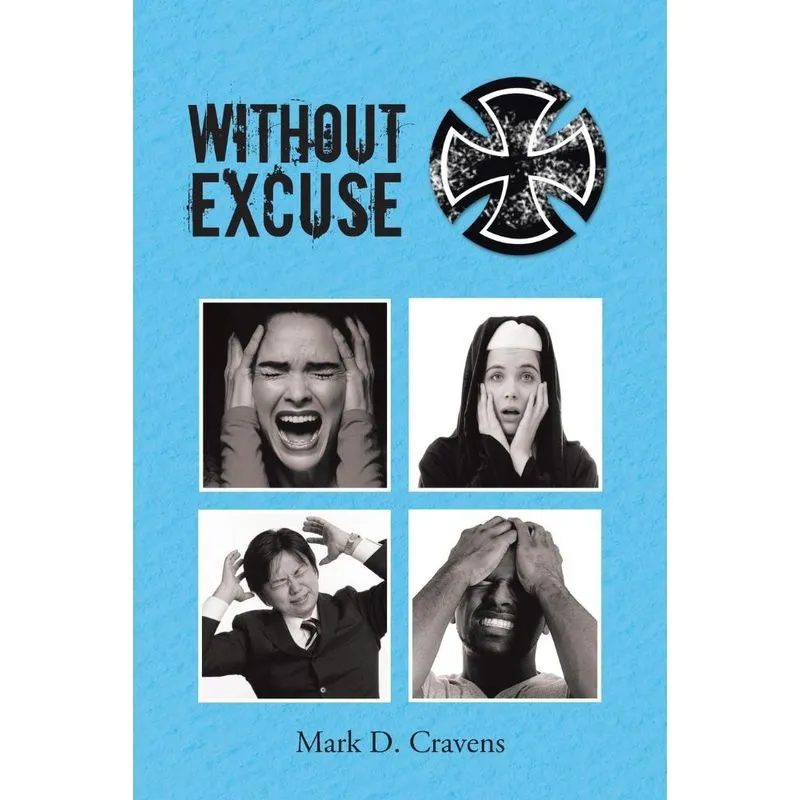 Without Excuse