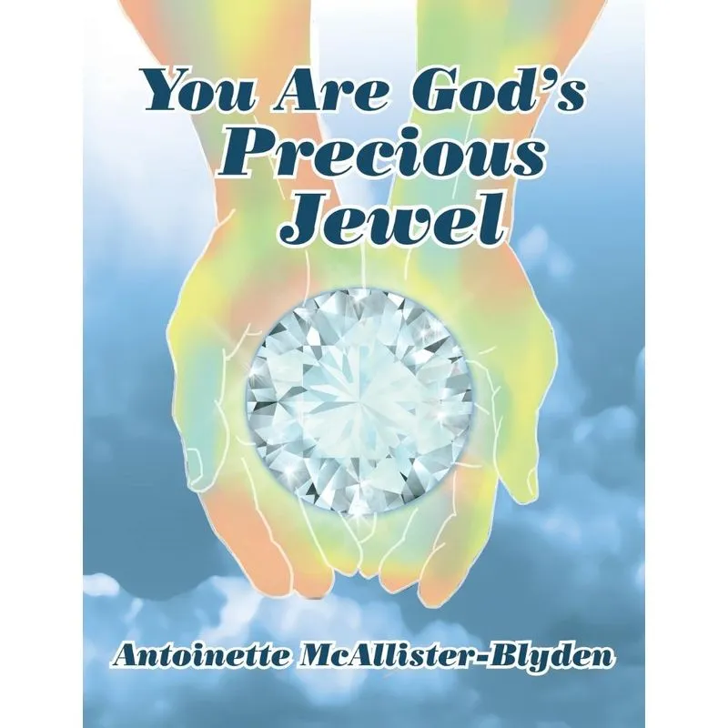You Are Gods Precious Jewel