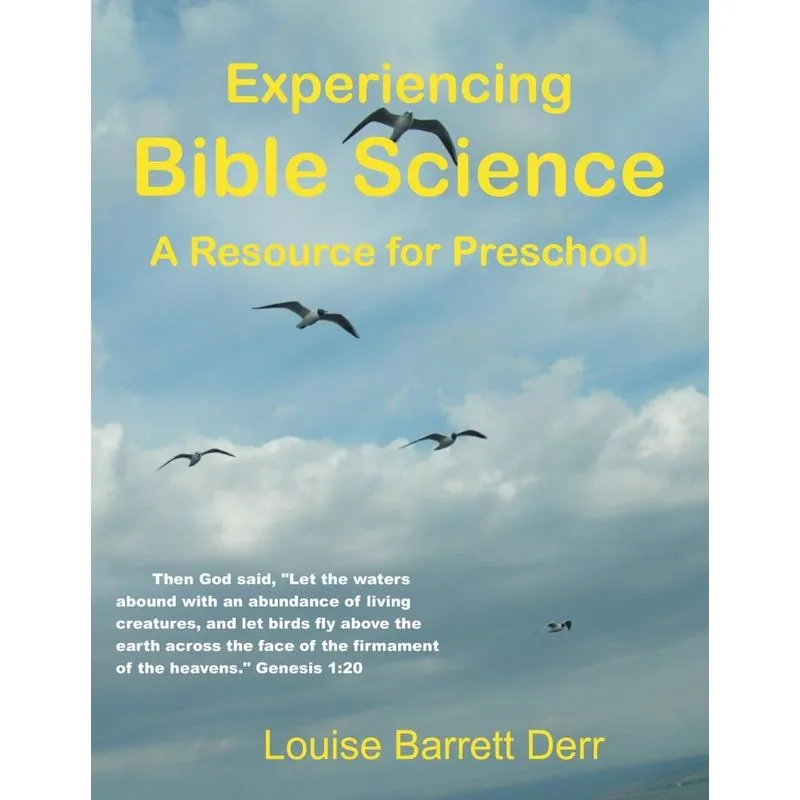 Experiencing Bible Science