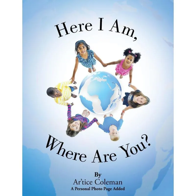 Here I Am, Where Are You?