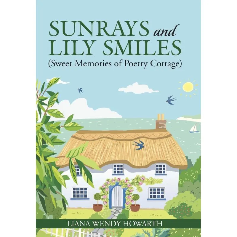 Sunrays and Lily Smiles