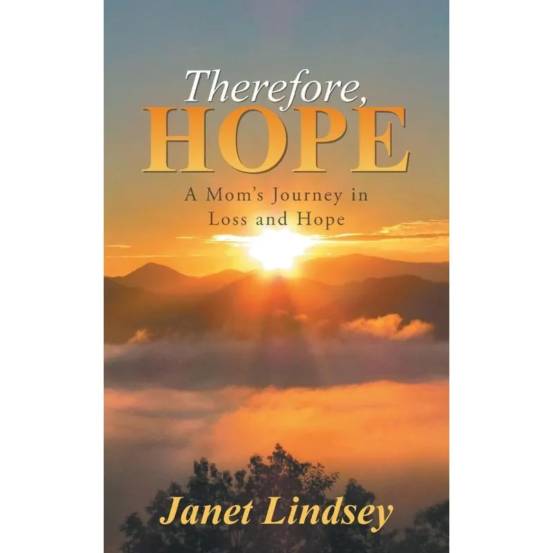 Therefore, Hope