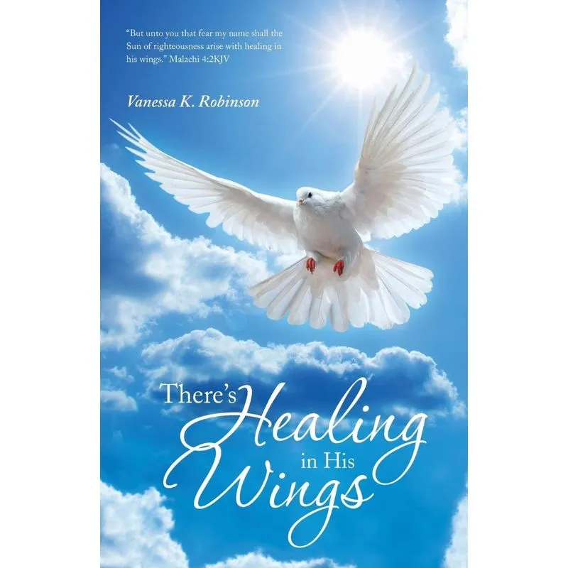 Theres Healing in His Wings