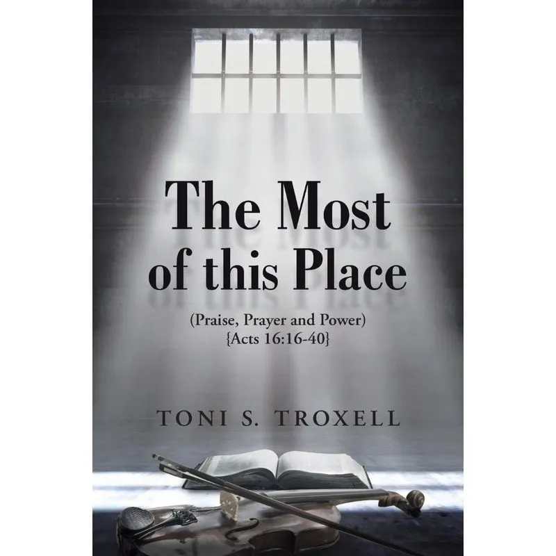 The Most of this Place