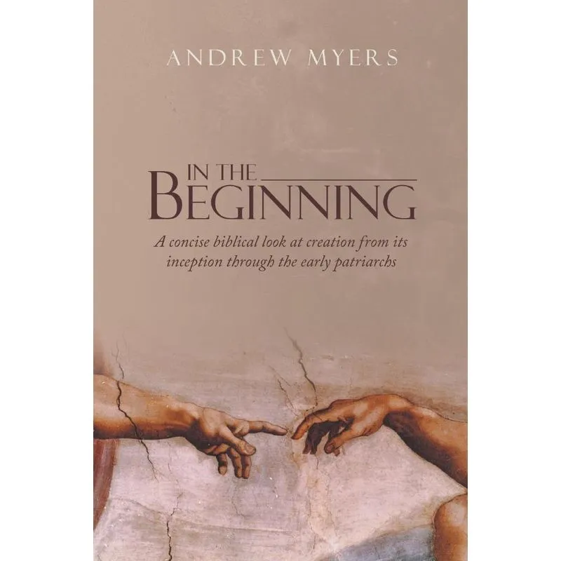 In the Beginning