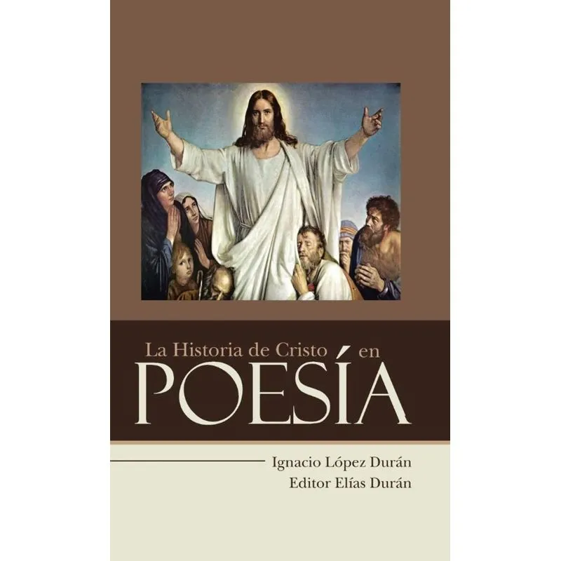 La Historia de Cristo en Poesía