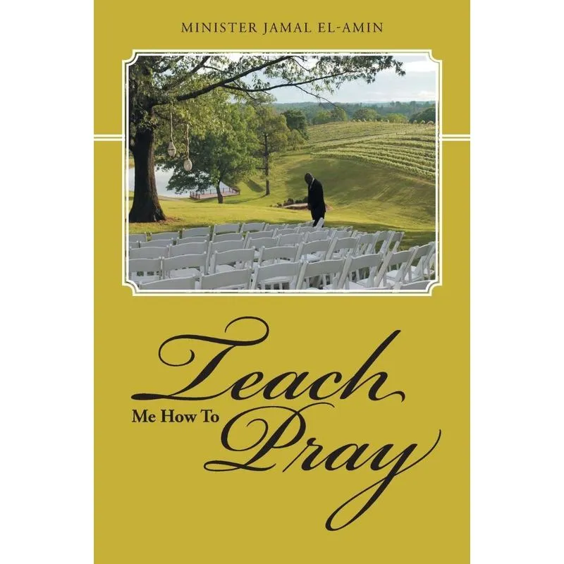 Teach Me How To Pray