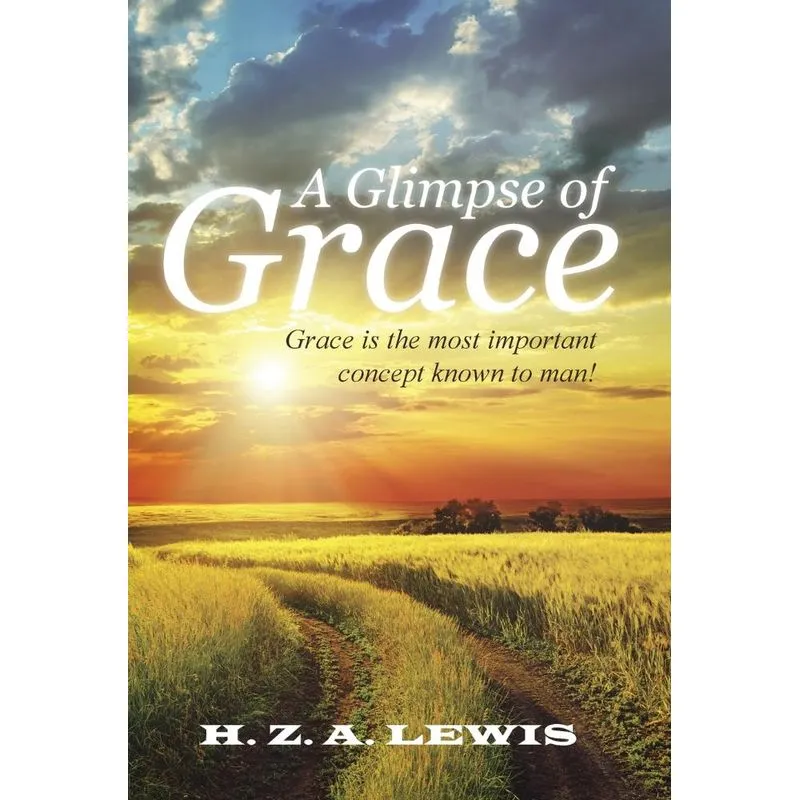 A Glimpse of Grace