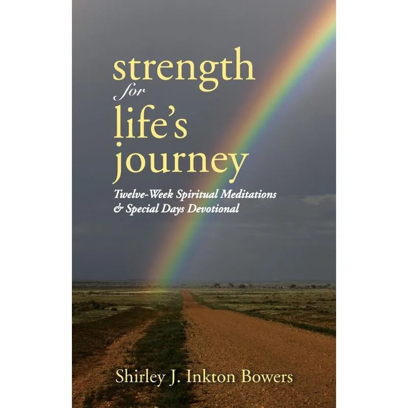 Strength for Lifes Journey