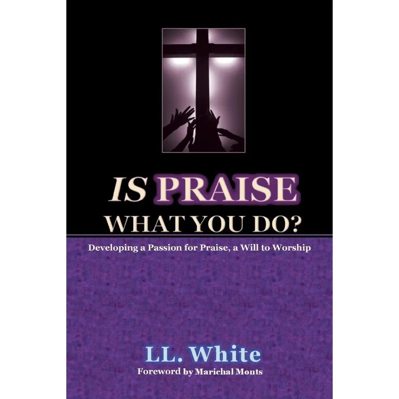 Is Praise What You Do?