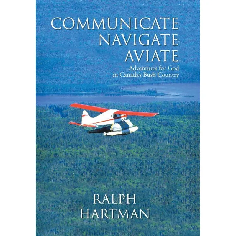Communicate Navigate Aviate