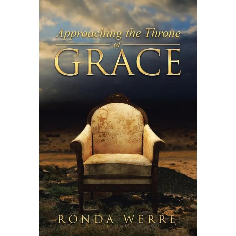Approaching the Throne of Grace