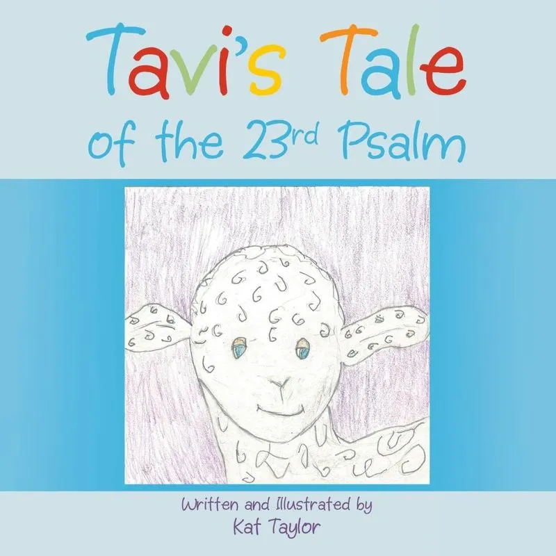 Tavis Tale of the 23rd Psalm